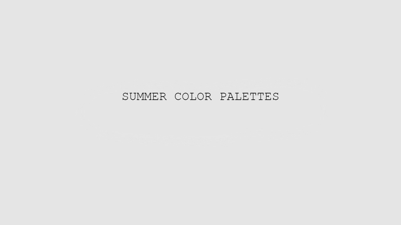 Summer Color Palettes for Bright, Warm Design Ideas