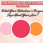 The Psychology of Flower Colors